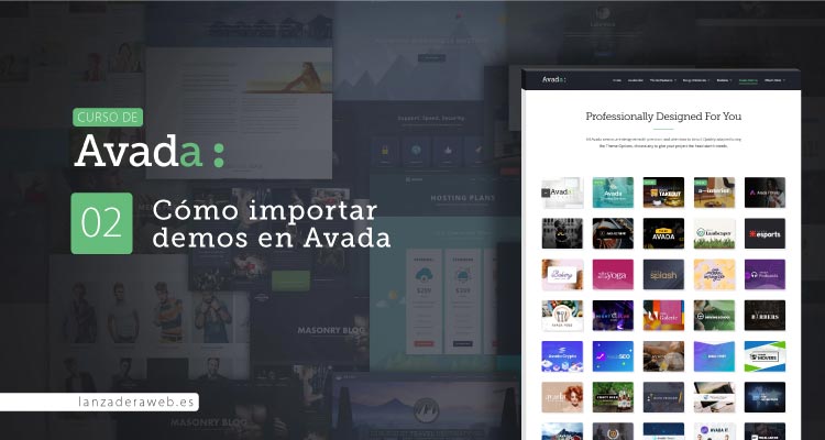 Instalar demos de Avada. Importamos configuración, estilo y contenido